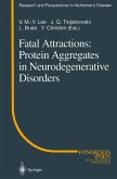 Fatal Attractions: Protein Aggregates in Neurodegenerative Disorders (eBook, PDF)