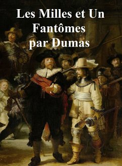 Les Mille et un Fantomes (eBook, ePUB) - Dumas, Alexandre