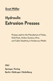 Hydraulic Extrusion Presses (eBook, PDF)