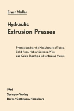 Hydraulic Extrusion Presses (eBook, PDF) - Müller, Ernst