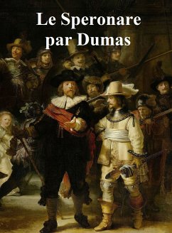 Le Speronare (eBook, ePUB) - Dumas, Alexandre