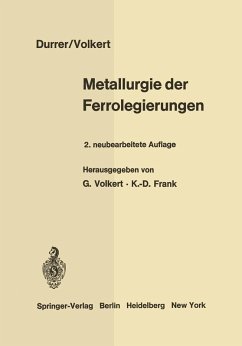 Metallurgie der Ferrolegierungen (eBook, PDF) - Durrer, Robert; Volkert, Georg