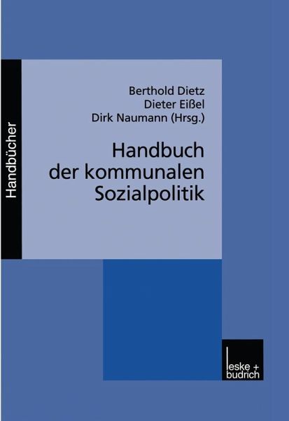 Handbuch der kommunalen Sozialpolitik (eBook, PDF) Handbuch der kommunalen Sozialpolitik (eBook, PDF)