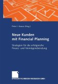 Neue Kunden mit Financial Planning (eBook, PDF)