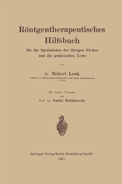 Cover Röntgentherapeutisches Hilfsbuch für die Spezialisten der übrigen Fächer und die praktischen Ärzte (eBook, PDF)