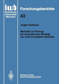 Methodik zur Planung der automatischen Montage von nicht formstabilen Bauteilen (eBook, PDF) - Hoßmann, Jürgen