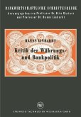 Kritik der Währungs- und Bankpolitik (eBook, PDF)