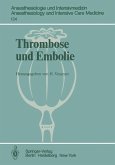 Thrombose und Embolie (eBook, PDF)