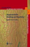 Organometallic Bonding and Reactivity (eBook, PDF)