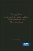 Lehrbuch der zeitgemäßen Vorkalkulation im Maschinenbau (eBook, PDF)