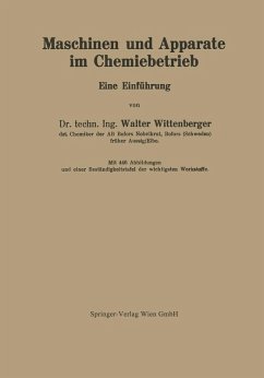 Maschinen und Apparate im Chemiebetrieb (eBook, PDF) - Wittenberger, Walter