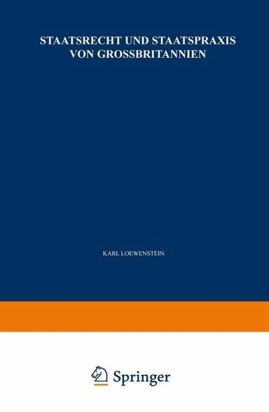 Staatsrecht und Staatspraxis von Grossbritannien (eBook, PDF) Staatsrecht und Staatspraxis von Grossbritannien (eBook, PDF)