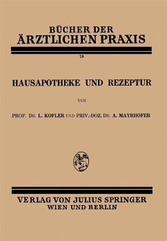 Hausapotheke und Rezeptur (eBook, PDF) - Kofler, L.; Mayrhofer, A.