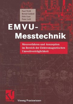 EMVU-Messtechnik (eBook, PDF) - Weiß, Paul; Gutheil, Bernd; Gust, Dirk; Leiß, Peter