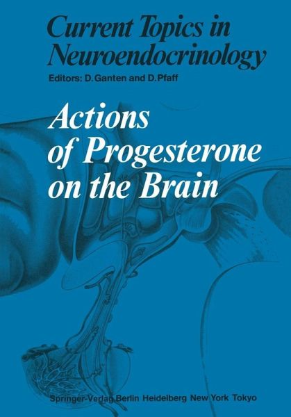 Actions of Progesterone on the Brain (eBook, PDF) Actions of Progesterone on the Brain (eBook, PDF)