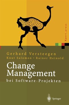 Change Management bei Software Projekten (eBook, PDF) - Versteegen, Gerhard; Salomon, Knut; Heinold, Rainer