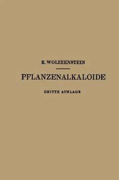 Die Pflanzenalkaloide (eBook, PDF) - Wolffenstein, Richard