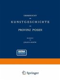 Uebersicht der Kunstgeschichte der Provinz Posen (eBook, PDF)