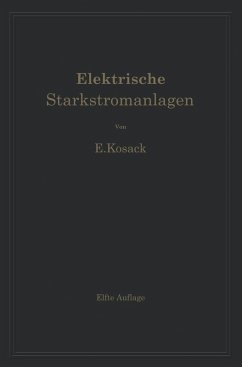 Cover Elektrische Starkstromanlagen. Maschinen, Apparate, Schaltungen, Betrieb (eBook, PDF)