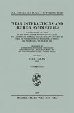 Weak Interactions and Higher Symmetries (eBook, PDF)