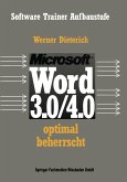 Word 3.0/4.0 optimal beherrscht (eBook, PDF)
