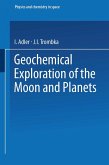 Geochemical Exploration of the Moon and Planets (eBook, PDF)