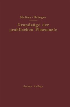 Grundzüge der praktischen Pharmazie (eBook, PDF) - Brieger, Richard