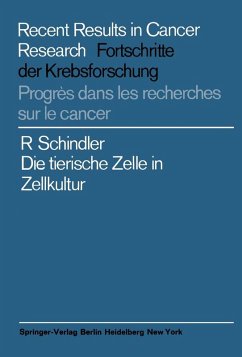 Die tierische Zelle in Zellkultur (eBook, PDF) - Schindler, Richard