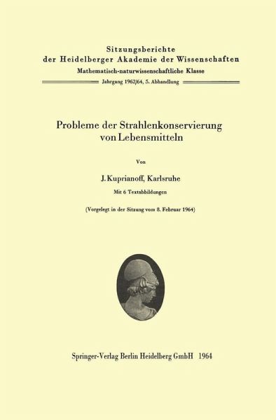 Probleme der Strahlenkonservierung von Lebensmitteln (eBook, PDF) Probleme der Strahlenkonservierung von Lebensmitteln (eBook, PDF)