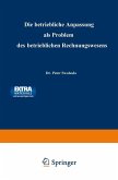 Die betriebliche Anpassung als Problem des betrieblichen Rechnungswesens (eBook, PDF)