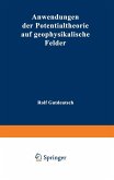 Anwendungen der Potentialtheorie auf geophysikalische Felder (eBook, PDF)