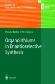 Organolithiums in Enantioselective Synthesis (eBook, PDF)