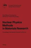 Nuclear Physics Methods in Materials Research (eBook, PDF)