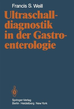 Ultraschalldiagnostik in der Gastroenterologie (eBook, PDF) - Weill, F. S.