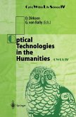 Optical Technologies in the Humanities (eBook, PDF)