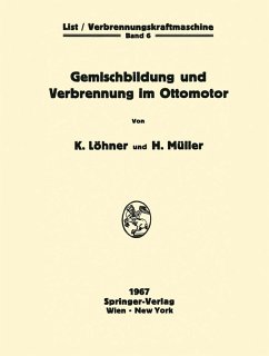 Gemischbildung und Verbrennung im Ottomotor (eBook, PDF) - Löhner, Kurt; Müller, Herbert