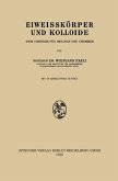 Eiweisskörper und Kolloide (eBook, PDF)