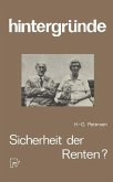 Sicherheit der Renten? (eBook, PDF) Sicherheit der Renten? (eBook, PDF)