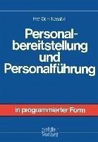 Personalbereitstellung und Personalführung (eBook, PDF) - Kossbiel, Hugo