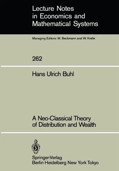 A Neo-Classical Theory of Distribution and Wealth (eBook, PDF) - Buhl, Hans U.