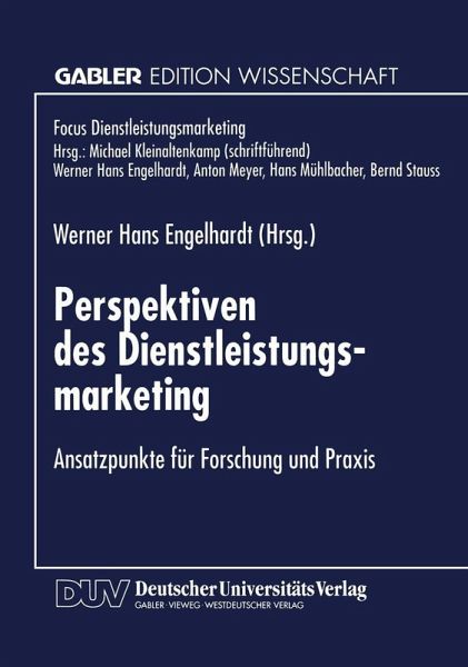 Perspektiven des Dienstleistungsmarketing (eBook, PDF) Perspektiven des Dienstleistungsmarketing (eBook, PDF)