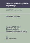 Angewandte und Experimentelle Neuropsychophysiologie (eBook, PDF)