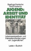 Jugend: Arbeit und Identität (eBook, PDF)