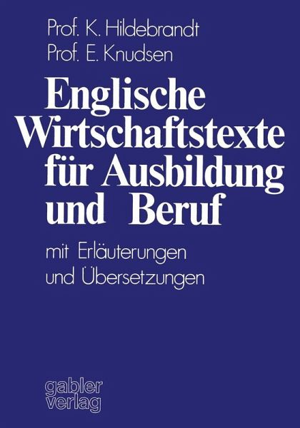 Englische Wirtschaftstexte für Ausbildung und Beruf (eBook, PDF) Englische Wirtschaftstexte für Ausbildung und Beruf (eBook, PDF)