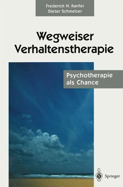 Wegweiser Verhaltenstherapie (eBook, PDF) - Kanfer, Frederick H.; Schmelzer, Dieter