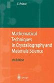 Mathematical Techniques in Crystallography and Materials Science (eBook, PDF)