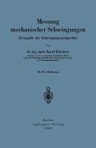 Messung mechanischer Schwingungen (Dynamik der Schwingungsmeßgeräte) (eBook, PDF)