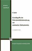 Grundbegriffe der Wahrscheinlichkeitsrechnung und statistischen Methodenlehre (eBook, PDF)