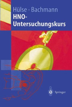 HNO-Untersuchungskurs (eBook, PDF) - Hülse, Manfred; Bachmann, Walter