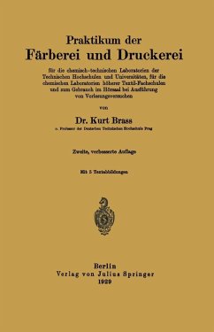 Praktikum der Färberei und Druckerei (eBook, PDF) - Brass, Kurt